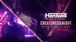 Hardwell amp Austin Mahone  Creatures Of The Night PBH amp Jack Shizzle Remix [upl. by Silevi]