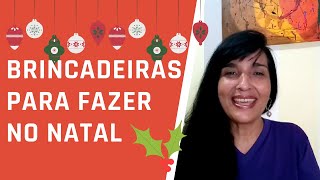 BRINCADEIRAS DE NATAL PARA A FAMÍLIA [upl. by Elsey]