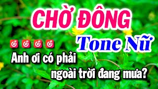 Karaoke CHỜ ĐÔNG Tone Nữ Beat Mới Dễ Hát Nhất  Beat Tuyết Nhi 2024 [upl. by Keynes]