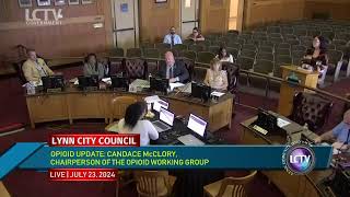 Lynn City Council Meeting amp Committee Meetings  July 23 2024 [upl. by Kimberlee]