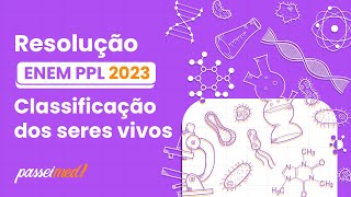 ENEM PPL 2023  Classificação dos seres vivos e programa de saúde  No manual de bolso sobre [upl. by Maude]