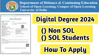 How To Apply For Digital Degree In Du Sol  Ran2goal DU SOL du dusol degree [upl. by Brana10]