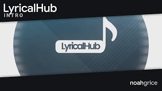 LyricalHub [upl. by Yeruoc]