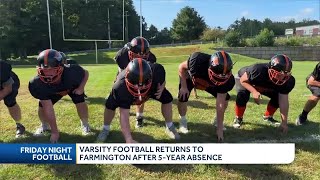 Varsity football returning to Farmington after 5year absence [upl. by Agamemnon]