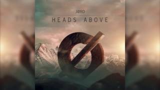 JØRD vs WhoMadeWho Heads Above Original Mix [upl. by Elmira]