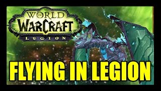 World of Warcraft Legion Flying [upl. by Novaat1]