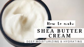 Shea Butter Moisturizing Cream for Face and Body [upl. by Lambrecht]