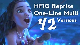 How Far Ill Go Reprise 42 Versions  OneLine Multilanguage  Moana  Vaiana [upl. by Yecnahc]