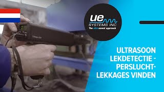 Ultrasoon lekdetectie  persluchtlekkages vinden  UE Systems [upl. by Jovitah]