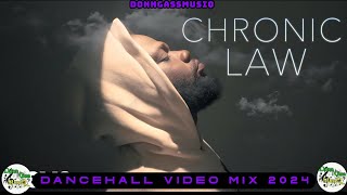 Chronic Law Mixtape 2024 Dancehall Video Mix 2024 LIFE  Chronic Law Mix 2024 [upl. by Nnayd]