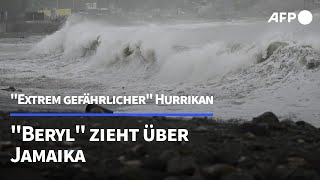 quotExtrem gefährlicherquot Hurrikan quotBerylquot zieht über Jamaika  AFP [upl. by Esau]