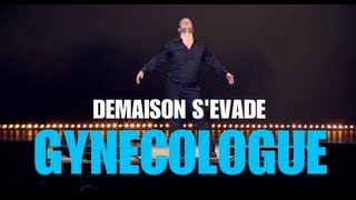 FX DEMAISON quotSEVADEquot  Le Gynécologue  Nouveau spectacle en tournée dans toute la France [upl. by Nally]