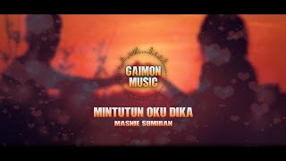 Mintutun Oku Dika Karaoke  Masnie Sumiran  Arrangement Cover [upl. by Namrac226]