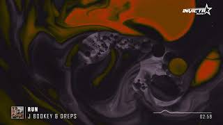 J Bookey amp Dreps  Run [upl. by Maillil]