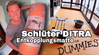 SCHLÜTER DITRA ENTKOPPLUNGSMATTE verlegen  Aus ALT mach NEU Episode 29 [upl. by Jordana829]