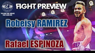 Robeisy Ramirez vs Rafael Espinosa  Fight Preview [upl. by Noraha586]