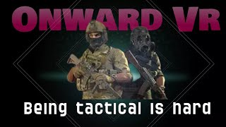 The greatest VR military shooter to exist Onward VR onwardvr vr [upl. by Yramesor]