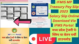 IFMIS MP Treasury Pay Slip 2023 Salary Slip Online Download Via IFMS Portacybercafewala305 [upl. by Ursas]