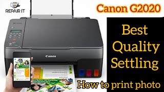 Canon G2020 photo print setting  Canon Best Quality Photo print setting [upl. by Latsyrcal]