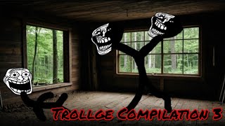 The Trollge Incidents Compilation 3 [upl. by Oirram220]