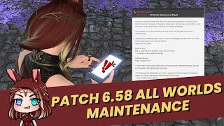 FFXIV Patch 658 All Worlds Maintenance May 6 2024 [upl. by Medrek]