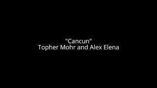 Cancun  TOPHER MOHR amp ALEX ELENA jazz blues music [upl. by Kamila]