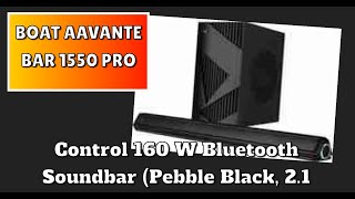 boAt Aavante Bar 1550 Pro Control 160 W Bluetooth Soundbar Pebble Black 21 Channel [upl. by Monro570]