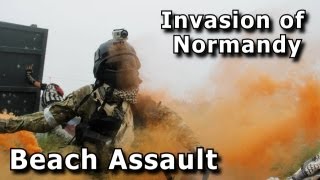 Beach Assault  Invasion of Normandy  Skirmish USA ION 2013 [upl. by Eetnahs]