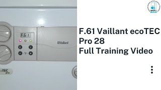 F61 Vaillant ecoTEC Full Training Video [upl. by Celie]