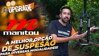 A MELHOR OPÇÃO DE SUSPENSÃO MANITOU CIRCUS  UPGRADE BIKES [upl. by Cybil9]