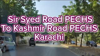 Karachi Vlogs  Sir Syed Road to Kashmir Road PECHS vlogsbysjabeen6603 sjabeen vlogsbysjabeen [upl. by Drandell336]