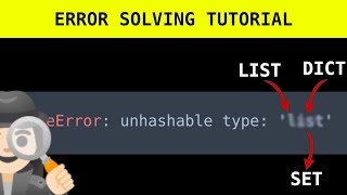 Python TypeError unhashable type list [upl. by Iggam]