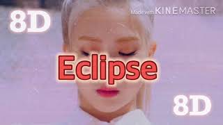 Eclipse  Kim Lip LOONA 8D AUDIO USE HEAPHONE [upl. by Ahserkal600]