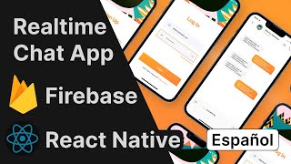 React Native Chat App Tutorial  Firebase Firestore Autenticación Español [upl. by Bary]