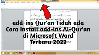 Cara install addins AlQuran pada Microsoft Word  Cara menambah addins AlQuran Microsoft Word [upl. by Cosme]