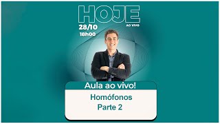 Aula ao vivo  Homófonos parte 2 [upl. by Ahsam]