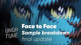 The Samples Face to Face Special Episode 6  Final Update [upl. by Assyl]