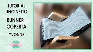 TUTORIAL RUNNERCOPERTA YVONNE  PUNTO ELASTICO  UNCINETTO DARGENTO amp ITALIARTISAN [upl. by Fante903]