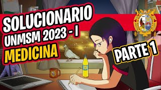 ✨SOLUCIONARIO ✍ San Marcos 2023 I 📢 Medicina 🔴 PARTE 01 [upl. by Rekoob]