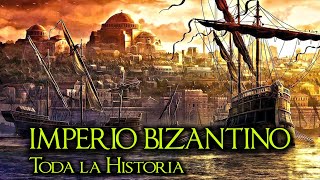 La Historia del IMPERIO BIZANTINO  Imperio Romano de Oriente  Documental Historia resumen [upl. by Pulchi908]