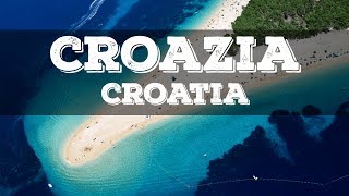 Top 10 cosa vedere in Croazia  Top 10 what to visit in Croatia [upl. by Noah]