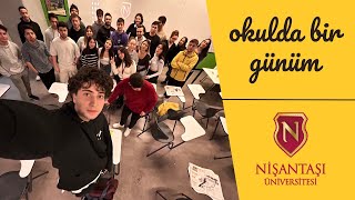 OKULDA BİR GÜNÜM  Nişantaşı Üniversitesi  Vlog [upl. by Atirabrab]