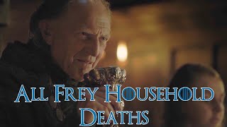 All Frey Household Deaths  Game of Thrones [upl. by Bixby]