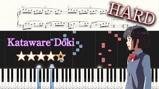 Your Name OST  Kataware Doki  Hard Piano Tutorial  Sheets [upl. by Georglana]