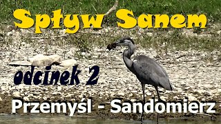 Solarny Ponton Z Przemyśla do Sandomierza cz 2 [upl. by Eniowtna]