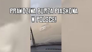 BURZA PIASKOWA W POLSCE ZAMIEĆ PYŁOWA W WOLSZTYNIE [upl. by Namzzaj]