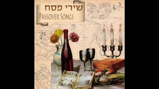 Betzet Yisrael Mimitzrayim  Passover Songs [upl. by Aitnohs]