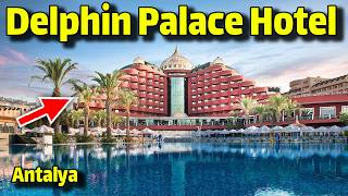 DELPHIN PALACE HOTEL Uall Inclusive ANTALYA WALKING TOUR Travel Vlog DELPHIN HOTEL ANTALYA [upl. by Acinoda]