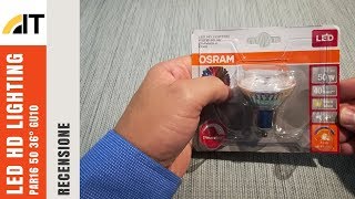 Recensione OSRAM Led HD Lighting PAR16 GU10 61W [upl. by Pedrotti640]