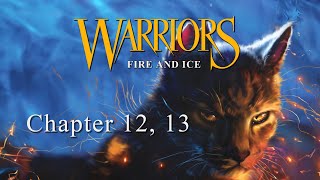 audiobook  Warrior Cats FIRE and ICE  Summary of Chapter 1 warriorcats wcueedit books [upl. by Jasmine795]